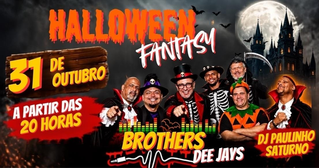 Imagem do evento Halloween Fantasy, Brothers Djs
